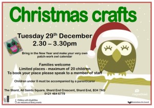 What to do between Christmas and New Year?  Try crafts at Shard End Library.